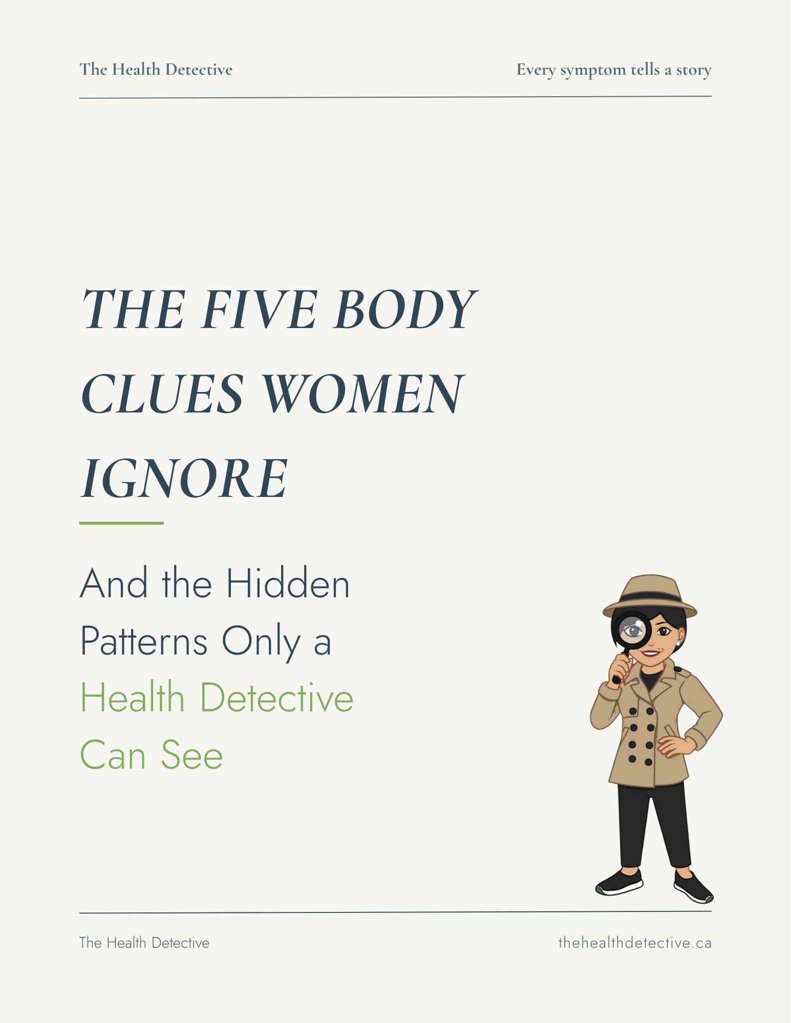 Cover of "The Five Body Clues Women Ignore," a free Health Detective guide to the patterns behind everyday symptoms.